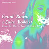 Grant Boden、Luke Boden - Love in Me