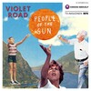 Violet Road - People of the Sun