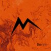 Malicious Intent - Burn