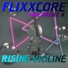 Flixxcore《Rising Violine》[MP3/LRC]