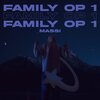 Massi - Family op 1 (Explicit)