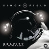 Simon Field、Easton Davis - Gravity (Original Mix)