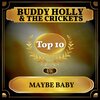 Buddy Holly、The Crickets - Maybe Baby