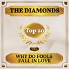 the diamonds - Why Do Fools Fall in Love