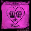 Lhea Blueviolet - How Much I Love You