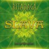 Rita Raga - Slava