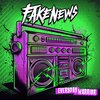 Fake News - Checking In (Explicit)