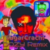 DOZY Remix - SugarCrach! (Explicit)