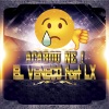 El Veneco、LX - Acabou Ne
