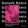 Naak、T V Å - Goliath (TVA Remix)