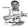 heron - Wut Type of Boyz (Explicit)