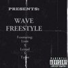 Hype Music、Leinad、liam - Wave Freesytle (feat. Liam & Leinad)(Explicit)