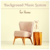 Good Vibes Masters - Background Music System for Home