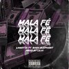 LaMotta、Jr Baby Elephant、Lilvi - Mala Fe (feat. Jr Baby Elephant & Lilvi)(Explicit)