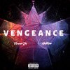Foreverjm、Neptune Vibez - Vengeance (feat. Neptune Vibez)(Explicit)