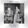 Bill De Arango - Alone Together (Remastered 2017)