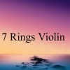 Relaxing - 7 Rings Violín