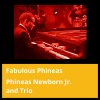 Phineas Newborn, Jr.、Trio《Sweet Lorraine》[MP3/LRC]