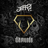 JEFF?! - Diamonds (Explicit)