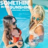 Renee Blair、Julia Cole - Somethin' in the Sunshine