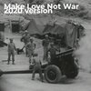 Raymond Porter - **** Love Not War