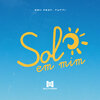 Tutti、Pr!i - Sol em mim (feat. Tutti)