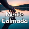 Musica Relante - Mente Calmada