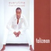 TALIZMAN - Everytime (I Look into Your Eyes)(Kayrob Radio Mix)