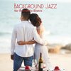 Romantic Restaurant Music Crew - Romantic Background Jazz