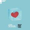 Lost Witness、Andrea Britton - Wait For You