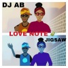 DJ AB、Jigsaw《Love Note》[MP3/LRC]