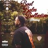 Drewscy - Bool, Balm, & Bollective (Explicit)