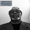 walter jackson - A Tribute To My Mother (That Lady)