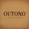 Melim、djavan - Outono