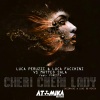 Casiraghi、Foresta、Matteo Sala、Luca Facchini、Luca Peruzzi、Luke Db - Cheri Cheri Lady (Casiraghi & Luke DB Remix)