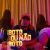 Mc Dablio、MCNandinho、MC Dricka - Eu boto ou não boto (feat. Mc Nandinho & Mc Dricka)(Explicit)