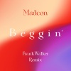 Madcon、Frank Walker、bob gaudio、Peggy Farina - Beggin' (Frank Walker Remix)