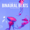Binaural Beats Library - Binaural Beats Seitonin Release (Binaural)