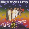 Earth, Wind & Fire《Let's Groove (Explicit)》[MP3/LRC]