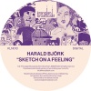 Harald Björk《Sketch On A Feeling (Original Mix)》[MP3/LRC]