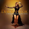 Deborah Cox - I'm Every Woman
