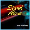 the pioneers - Stand Alone