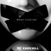 Knox Hill - What I Can Say (Az Izz Diss)(Explicit)