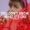 Hanne Leland、TACE - You Don't Know What It's Like (TACE Remix)