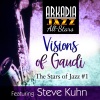 steve kuhn、Arkadia Jazz All-Stars、tom harrell、George Mraz、Al Foster - Visions of Gaudi (feat. Tom Harrell, George Mraz & Al Foster)