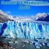 Sounds of Meditation《Artic》[MP3/LRC]