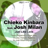 chieko kinbara、Josh Milan - Just Like Love (Timmy Regisford & Adam Rios Remix)