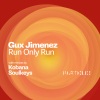 Gux Jimenez - Run Only Run
