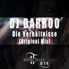 Darroo - Verhältnisse (Original Mix)