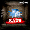 Kokolores.band - Raus
